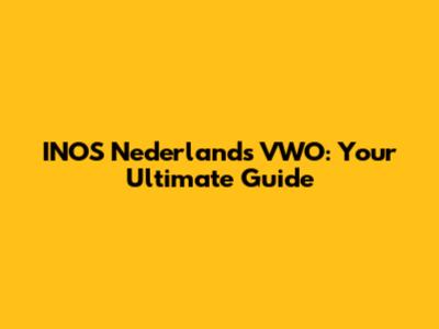 INOS Nederlands VWO: Your Ultimate Guide