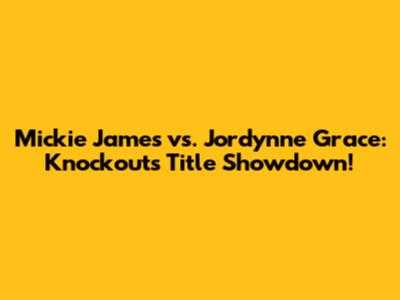 Mickie James vs. Jordynne Grace: Knockouts Title Showdown!