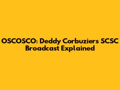 OSCOSCO: Deddy Corbuzier's SCSC Broadcast Explained