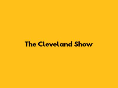 The Cleveland Show
