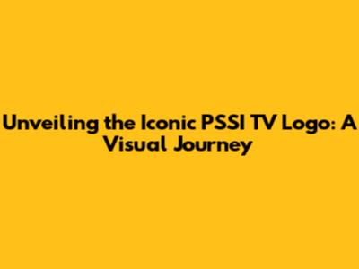 Unveiling the Iconic PSSI TV Logo: A Visual Journey